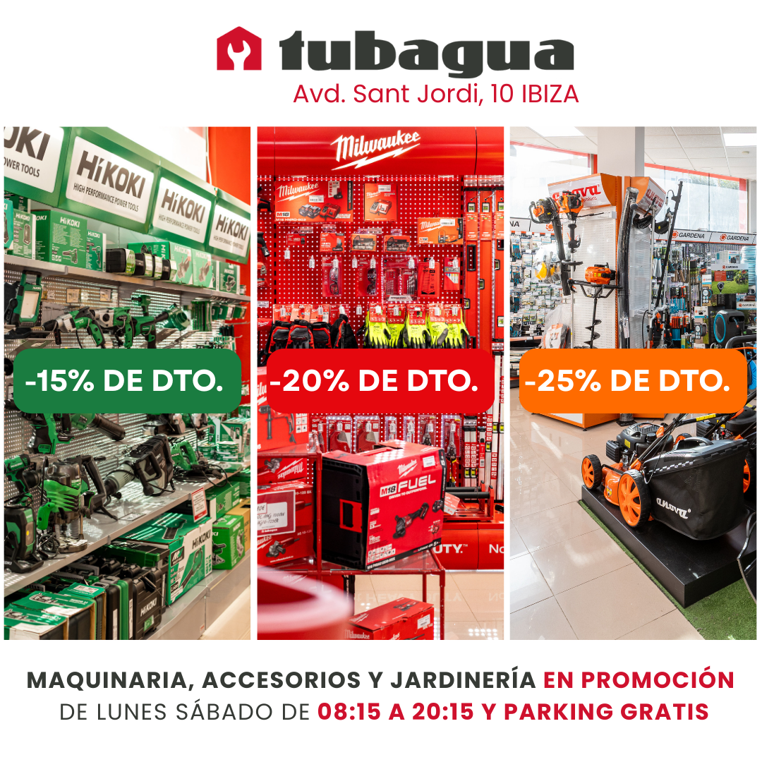 HiKOKI, Milwaukee y Anova disponibles en Tubagua Ibiza